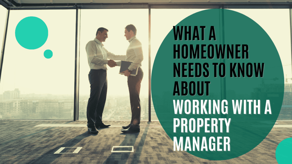 What a Los Angeles Homeowner Needs to Know About Working with a Property Manager - Article Banner