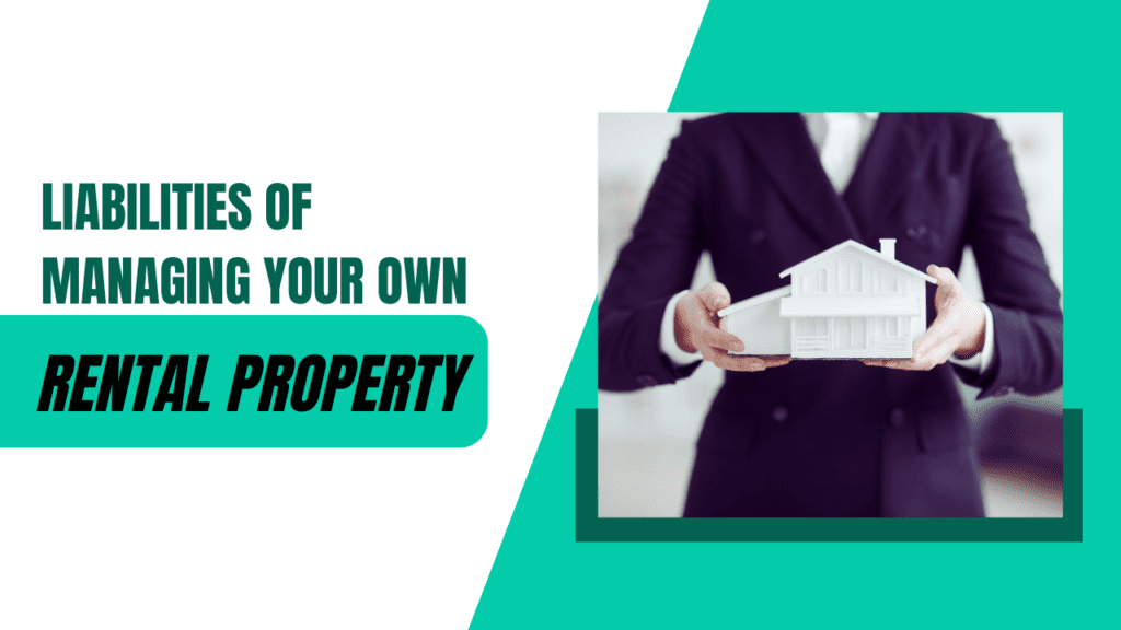 Liabilities of Managing Your Own Los Angeles Rental Property - Article Banner