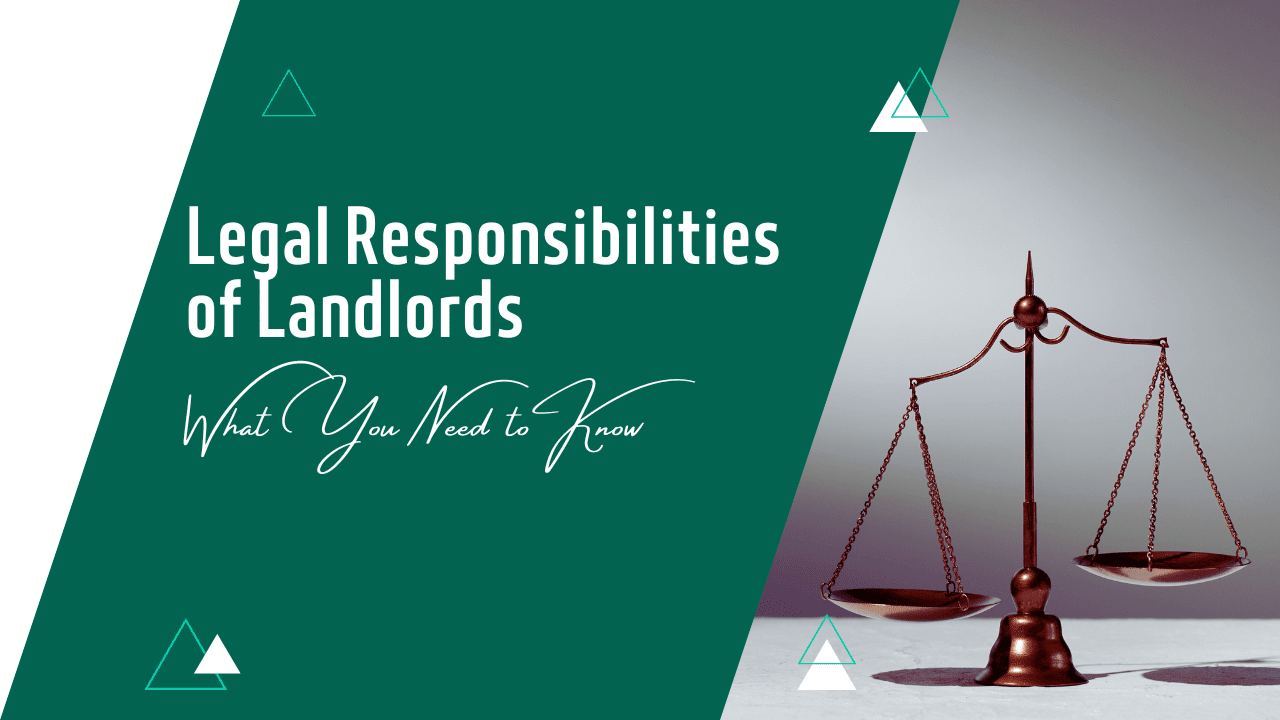 Legal Responsibilities of LA Landlords: What You Need to Know