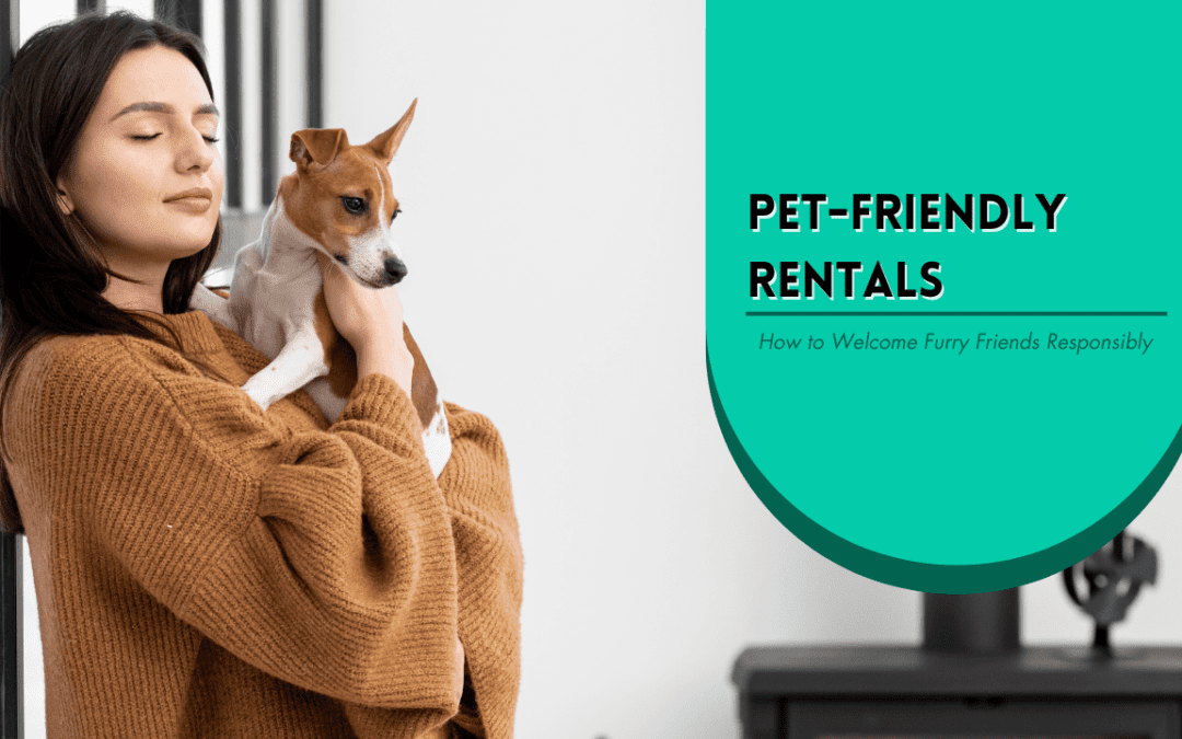 Pet-Friendly Rentals in LA: How to Welcome Furry Friends Responsibly