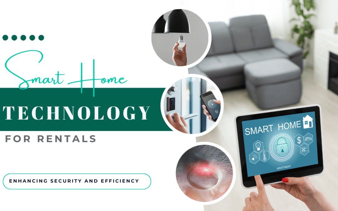 Smart Home Technology for LA Rentals: Enhancing Security and Efficiency