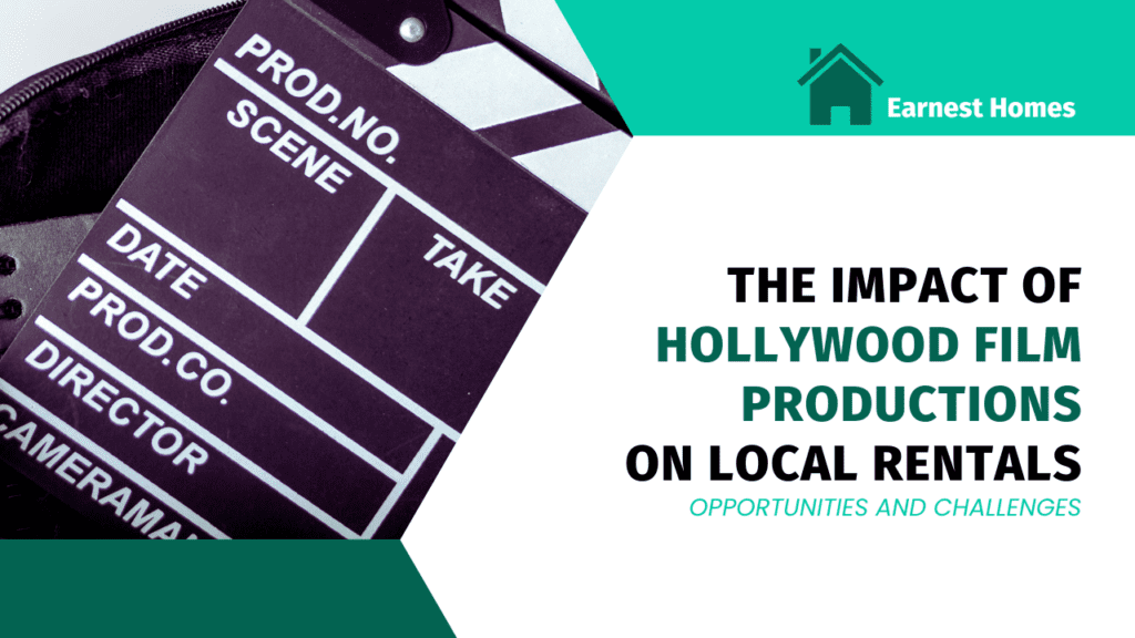 The Impact of Hollywood Film Productions on Local Rentals: Opportunities and Challenges - Article Banner