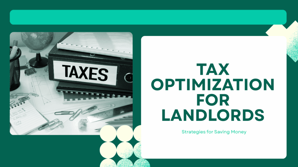 Tax Optimization for LA Landlords: Strategies for Saving Money - Article Banner