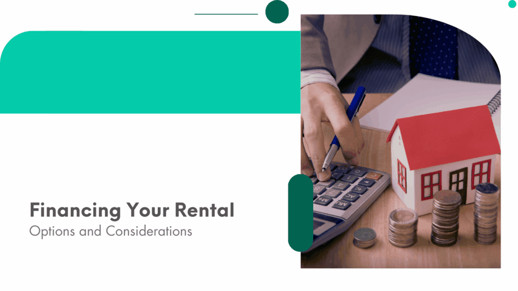 Rental Property Financing Options at a Glance Financing Your LA Rental: Options and Considerations - Article Banner