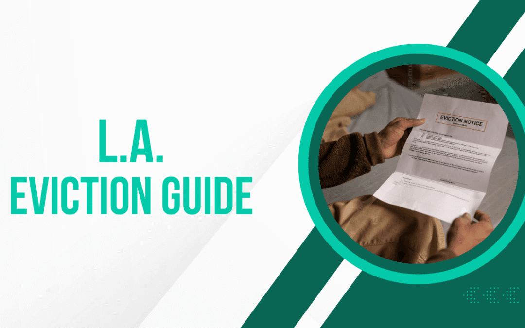 Eviction Law in Los Angeles: The Step-by-Step Legal Process for a Non-Paying Tenant