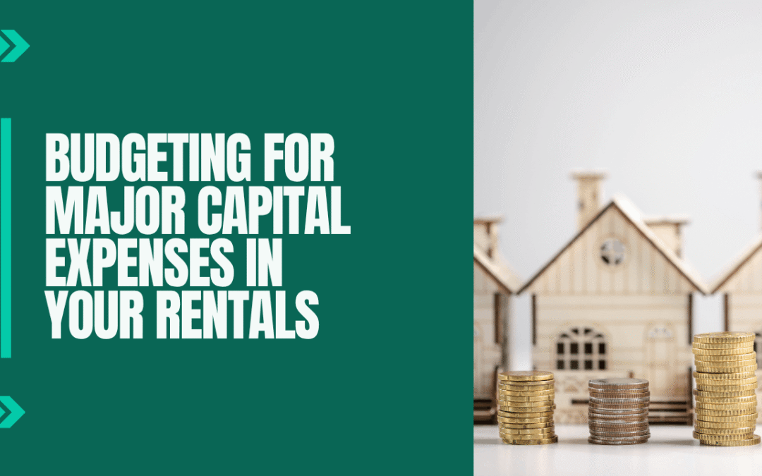 Budgeting for Major Capital Expenses in Your Los Angeles Rentals